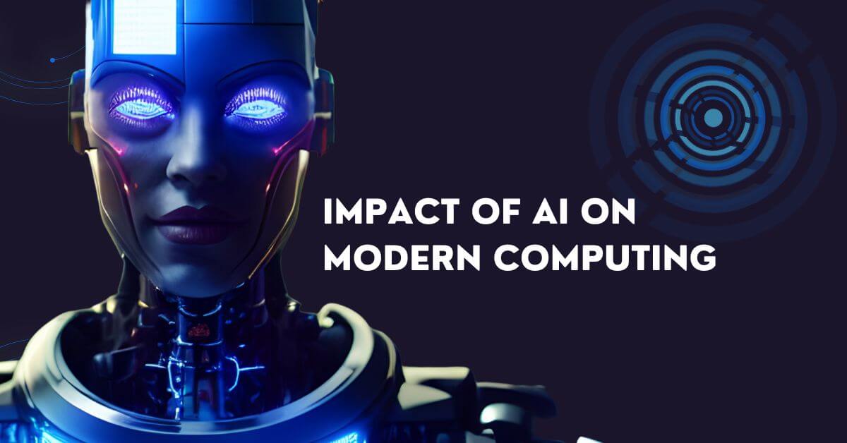 Read more about the article AI’s Transformative Impact on Modern Computing